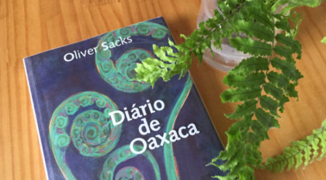 Diário de Oaxaca - livro de Oliver Sacks